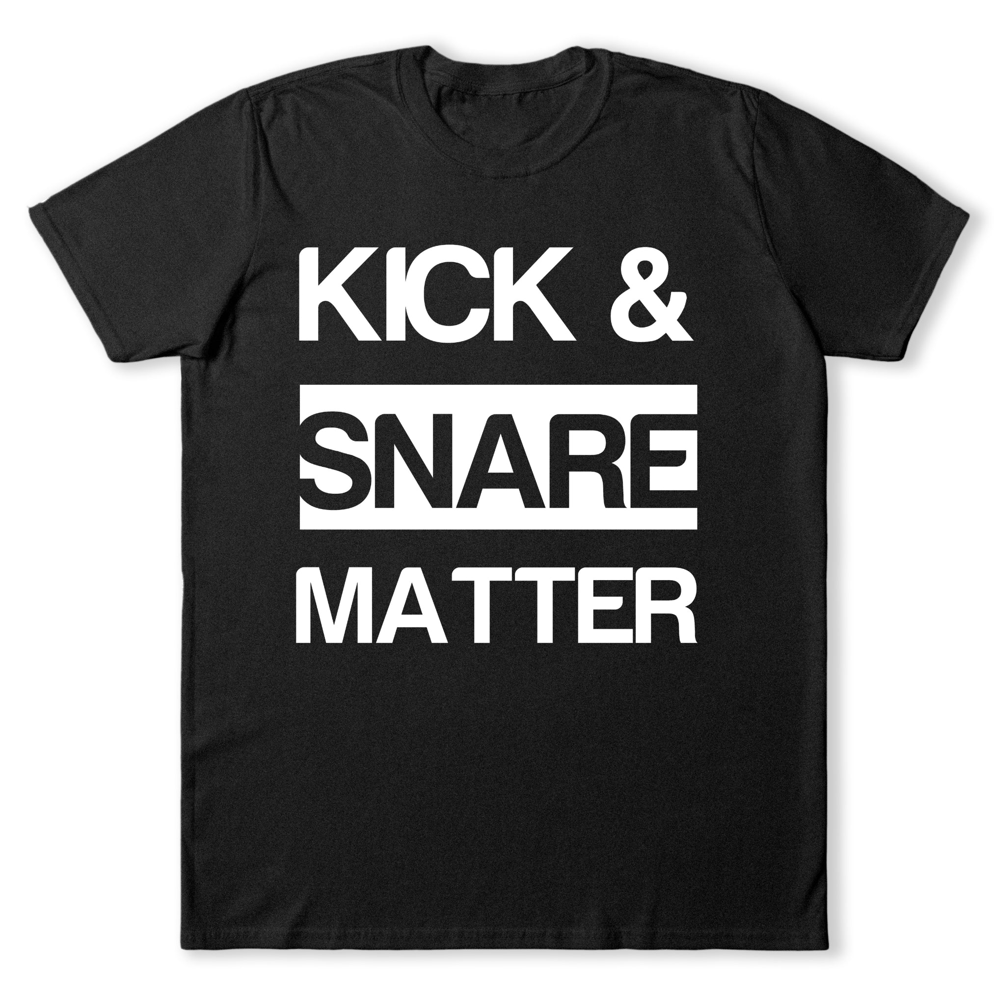 Kick & Snare Matter T-Shirt