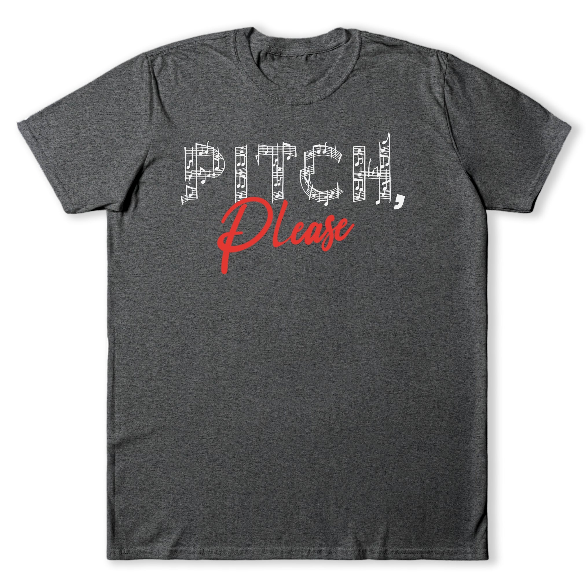 Pitch Please T-Shirt