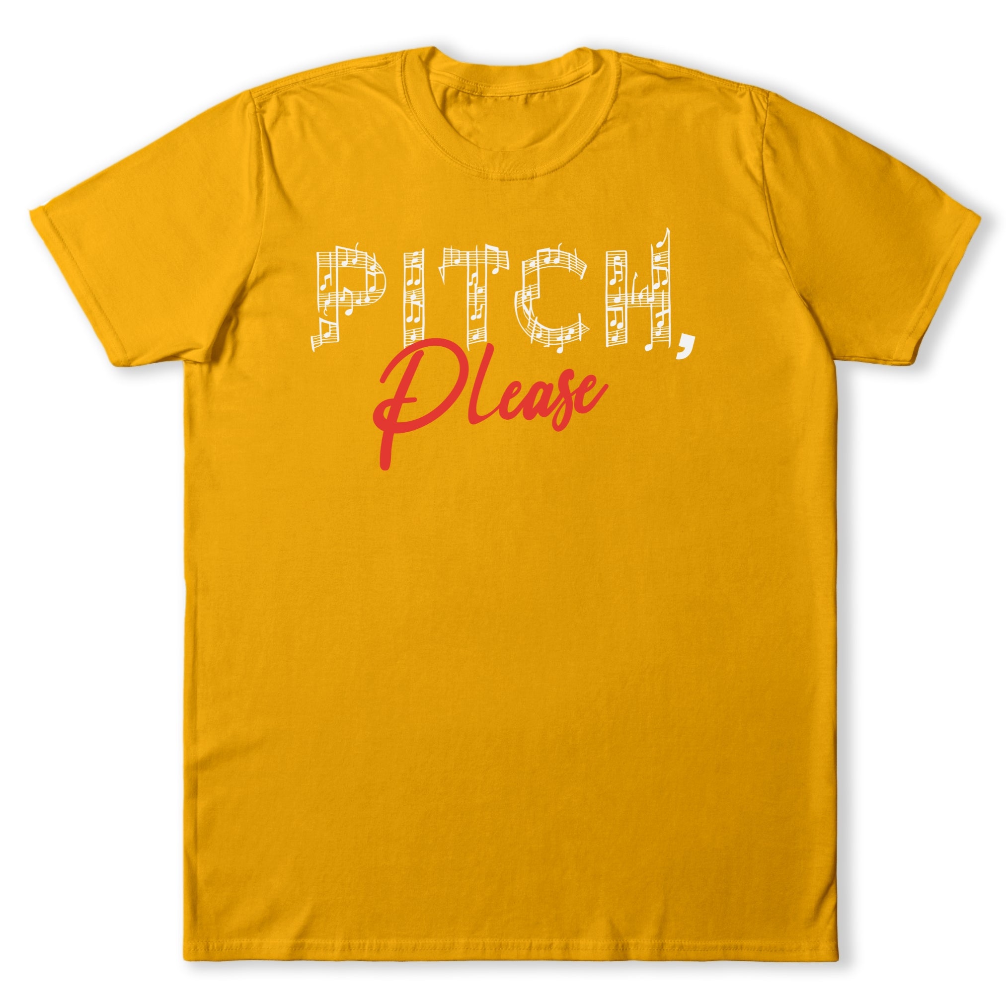 Pitch Please T-Shirt