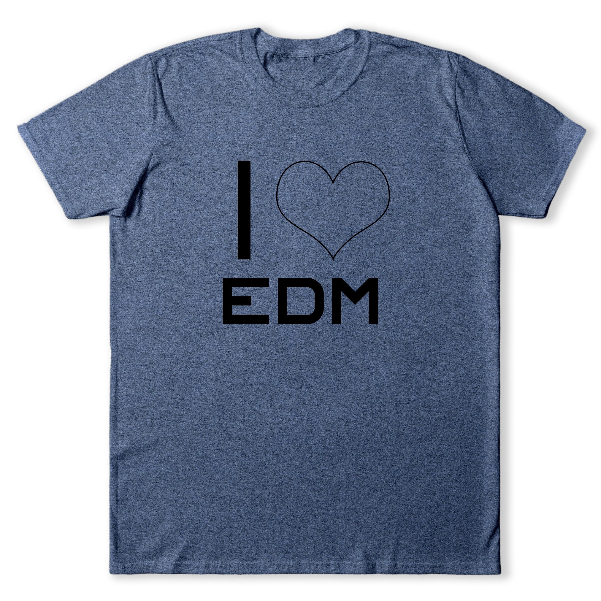 I Love EDM 2 T-Shirt