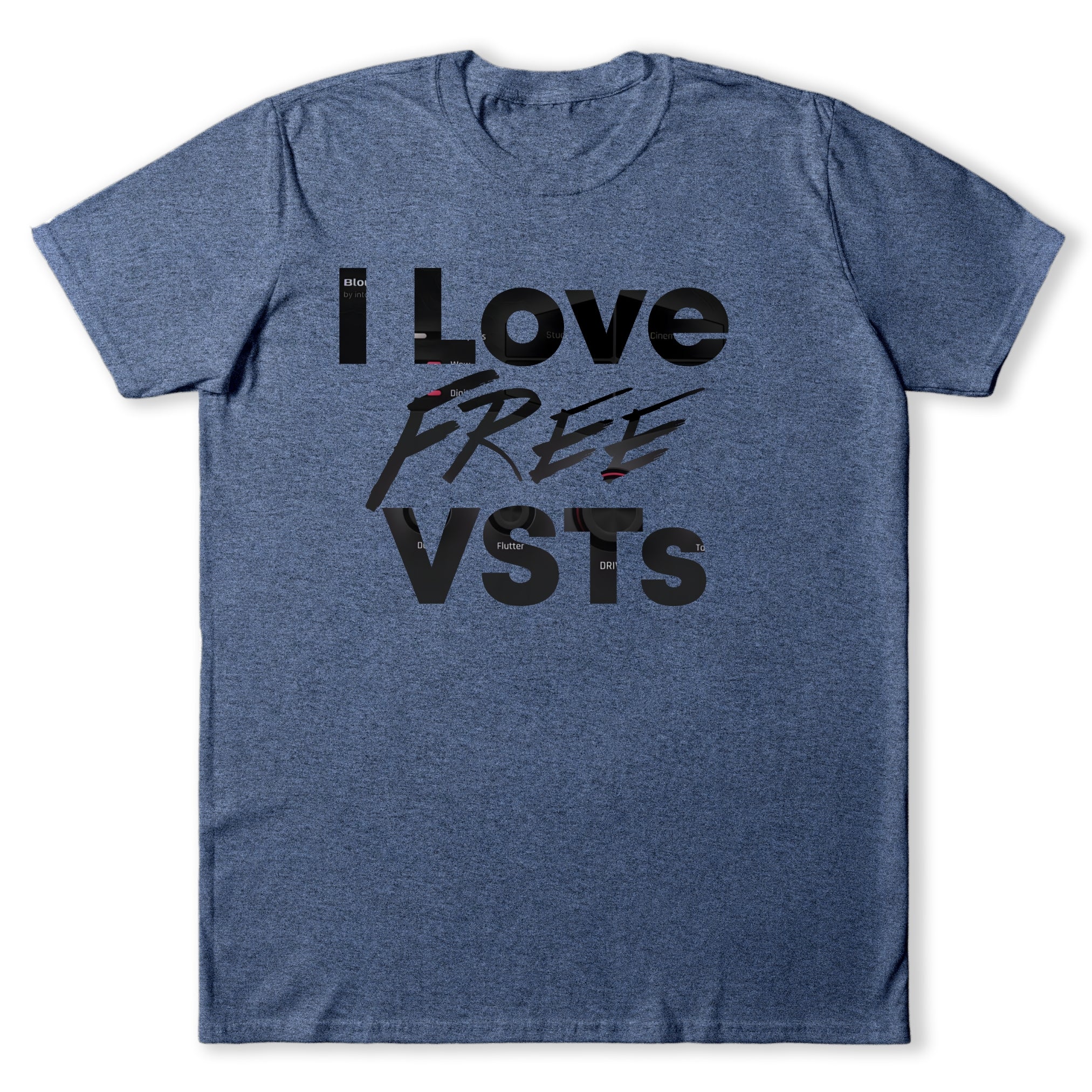 I Love Free VSTs T-Shirt