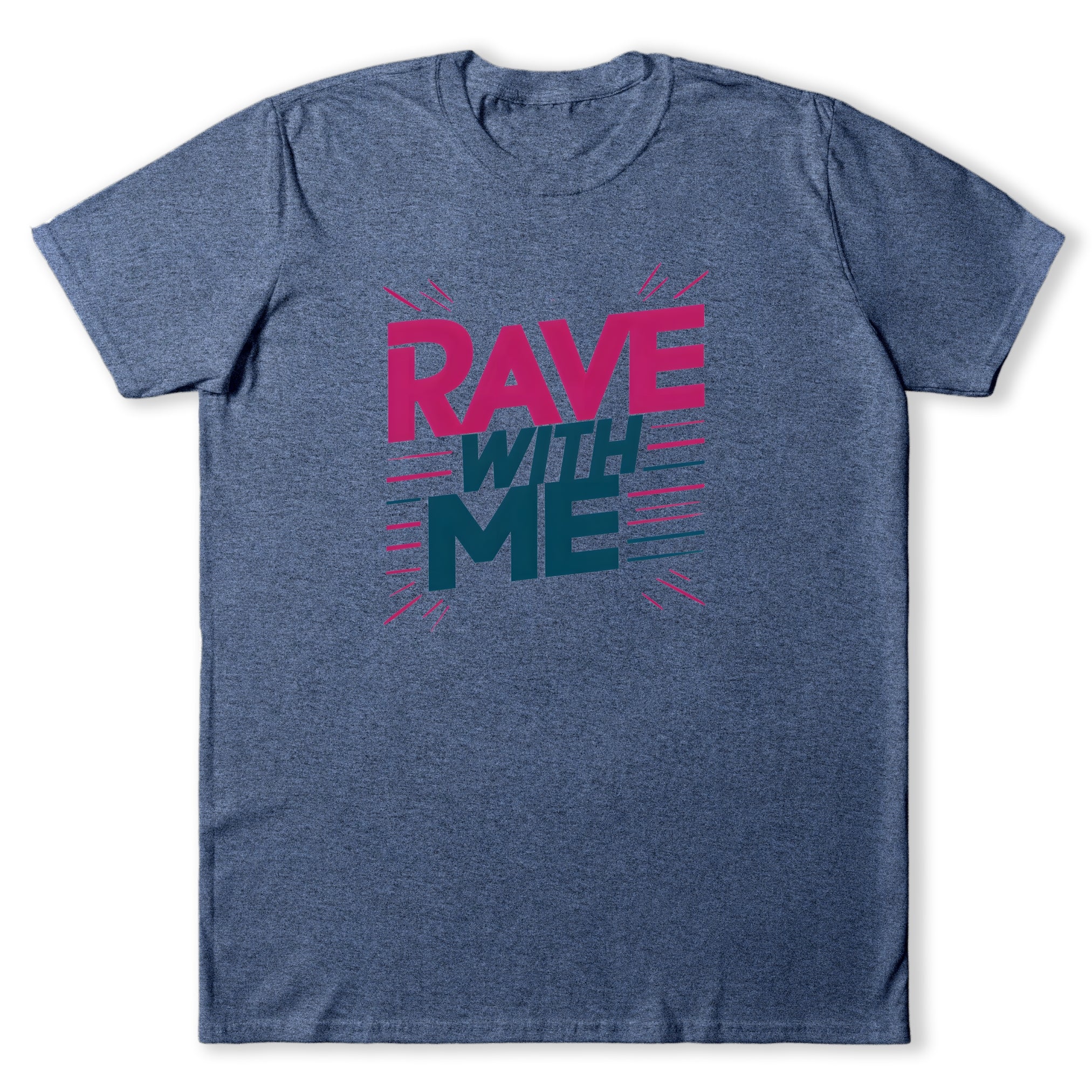 Rave With Me #2 T-Shirt