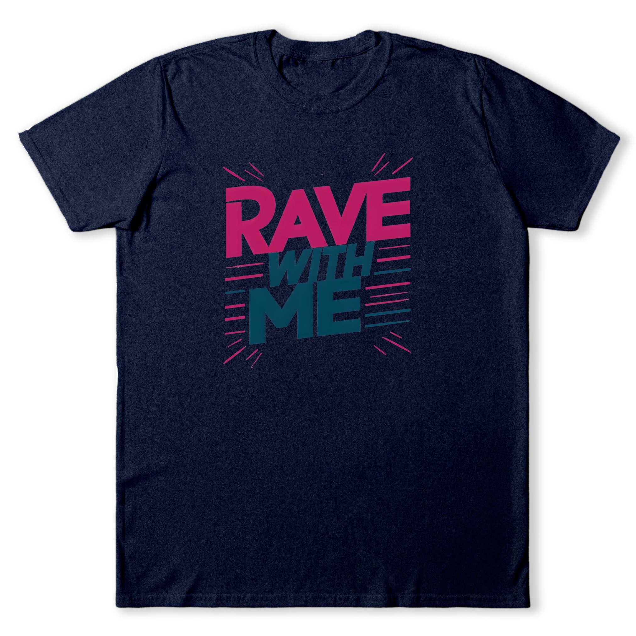 Rave With Me #2 T-Shirt