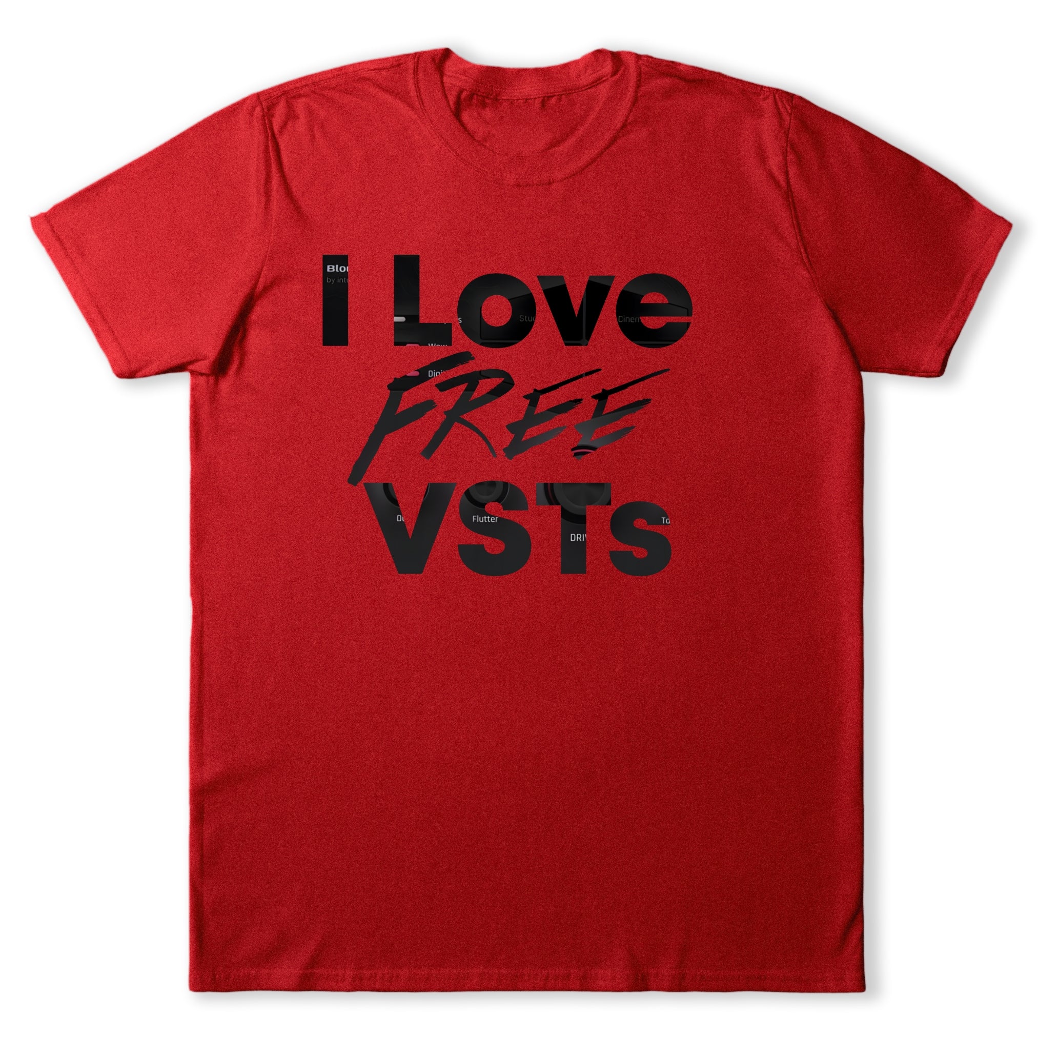 I Love Free VSTs T-Shirt