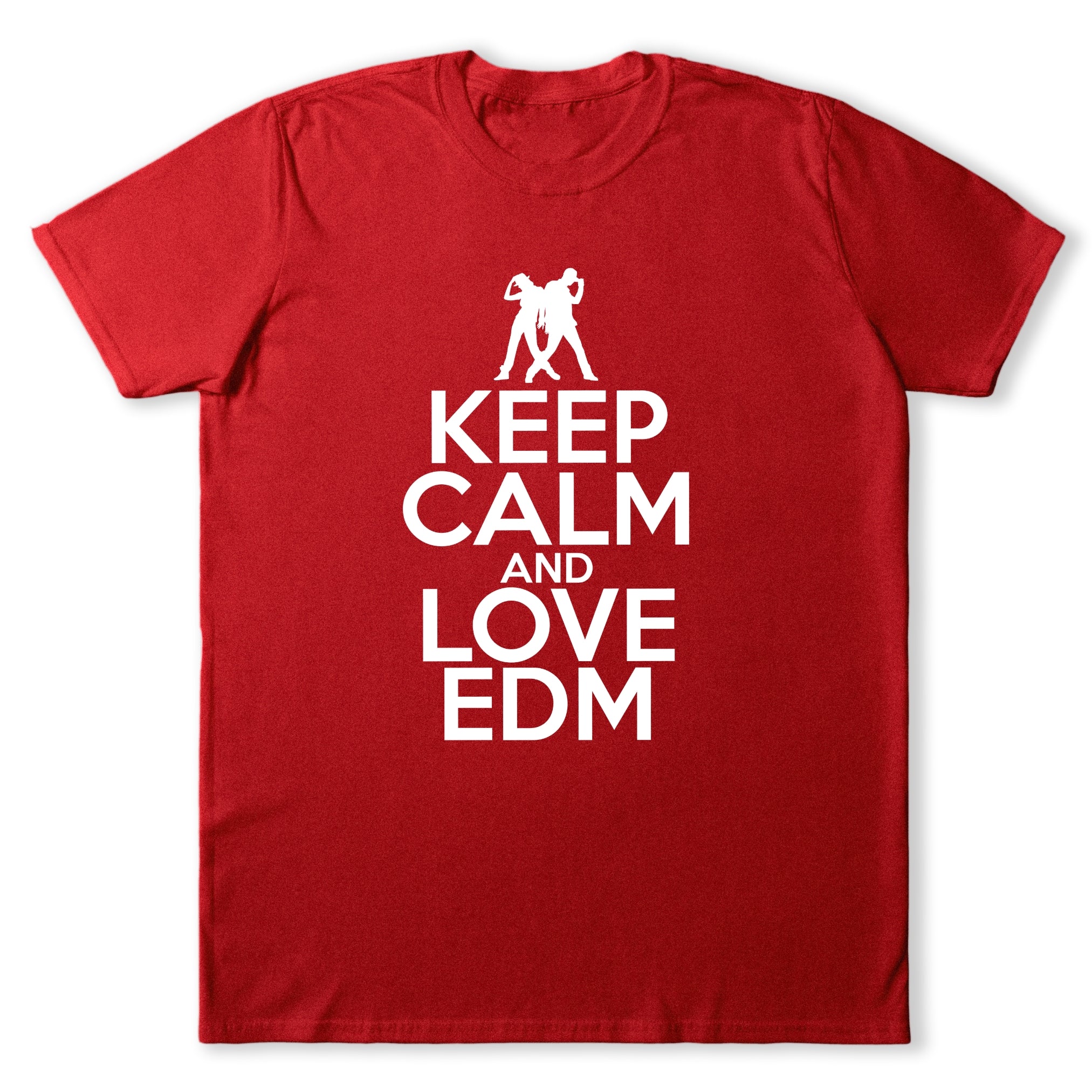 Keep Calm and Love EDM T-Shirt