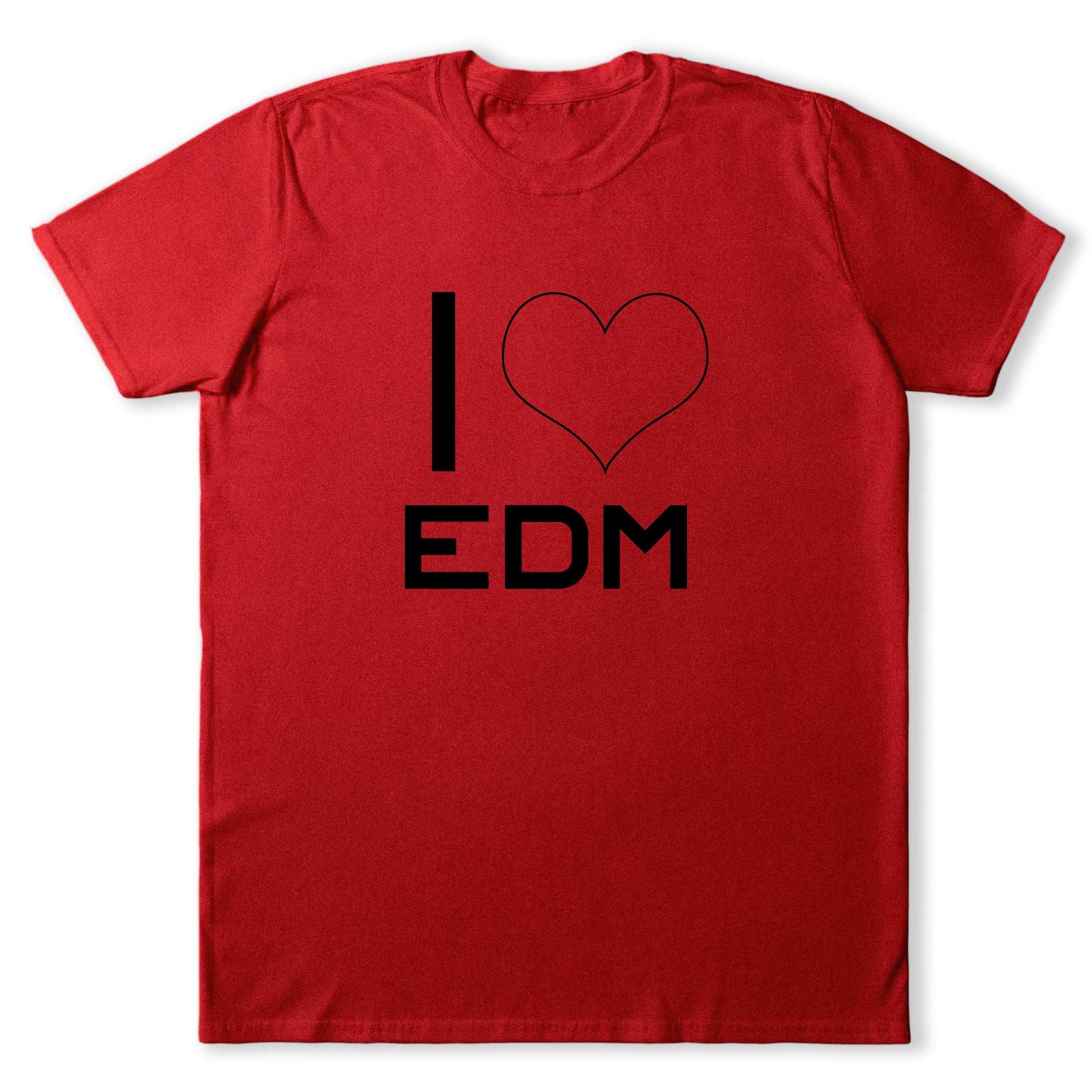 I Love EDM 2 T-Shirt